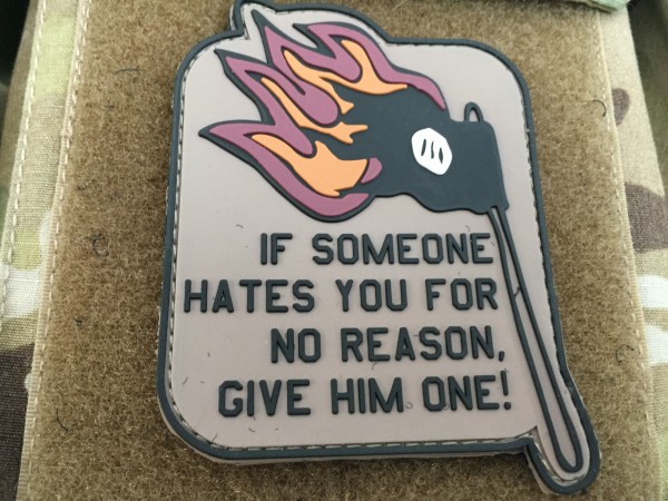 3D Rubber Morale Patch: "If someone hates you"