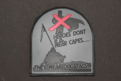 3DRubber Patch:"HEROES DON'T WEAR CAPES"