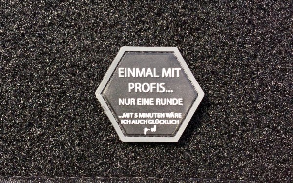 Hex-Patch: "Einmal mit Profis..."