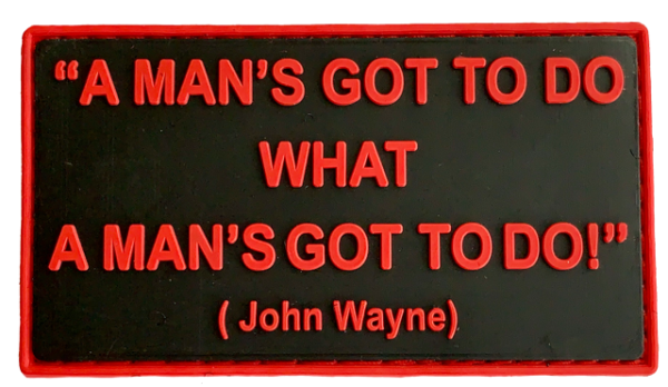 3D Morale Patch: "A man's got to do what a man's got to do!"