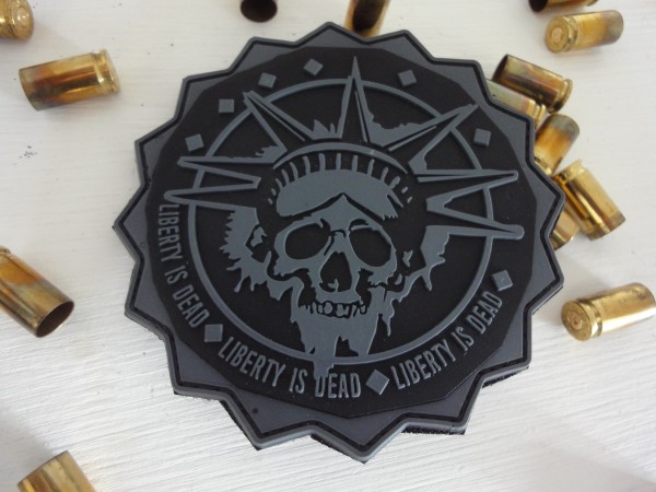 3D Rubber Morale Patch: "Liberty is Dead" subdued