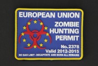 EUROPEAN UNION ZOMBIE HUNTING PERMIT, "EUROPISCHE UNION ZOMBIE JADGERLAUBNIS") EUROPEAN UNION ZOMBIE HUNTING PERMIT, "EUROPISCHE UNION ZOMBIE JADGERLAUBNIS")