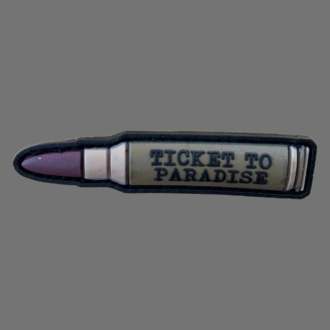 3D Rubberpatch "TICKET TO PARADISE"