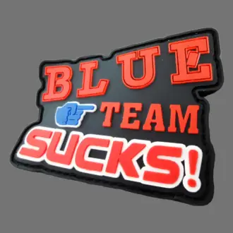 3D Rubberpatch:"BLUE TEAM SUCKS" by p-w