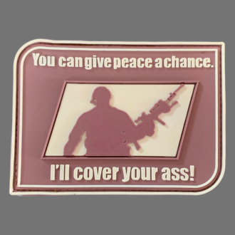 3DRubber MORALE PATCH: "I'll cover your ass!" Multicam.