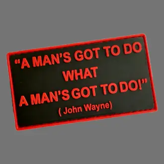 3D Morale Patch: "A man's got to do what a man's got to do!"