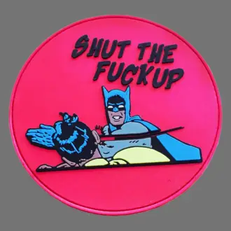 3D Rubberpatch: "SHUT THE F*CK UP"