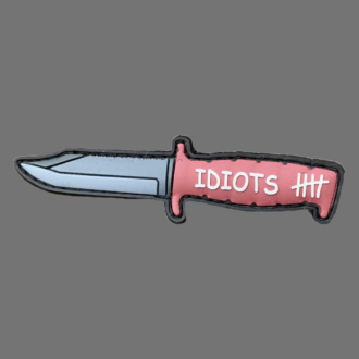 3D Rubberpatch: "IDIOTS" Messer