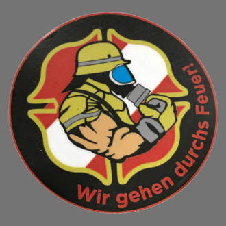 Aufkleber/Sticker "Wir gehen durchs Feuer!" Österreich