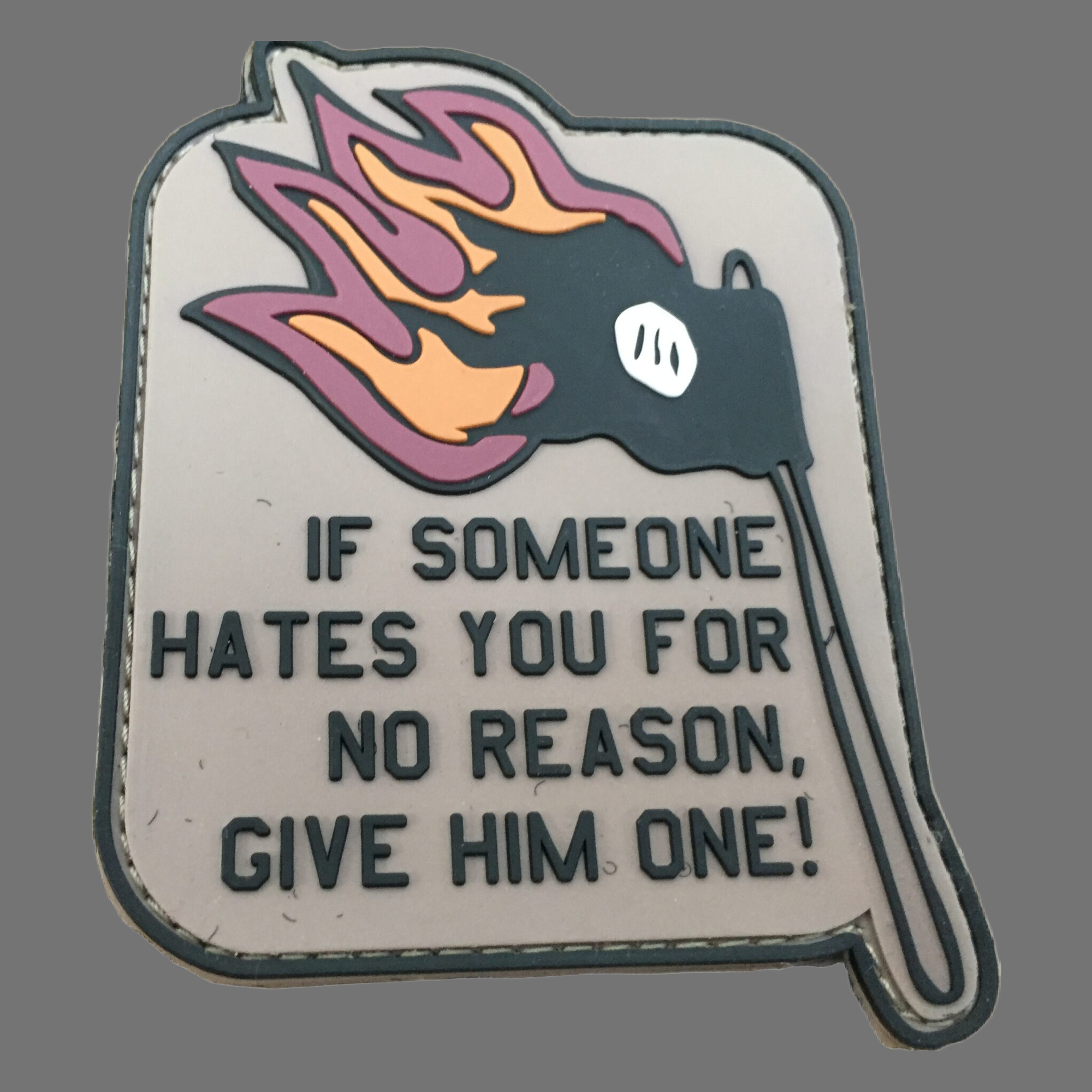 3D Rubber Morale Patch: "If someone hates you"