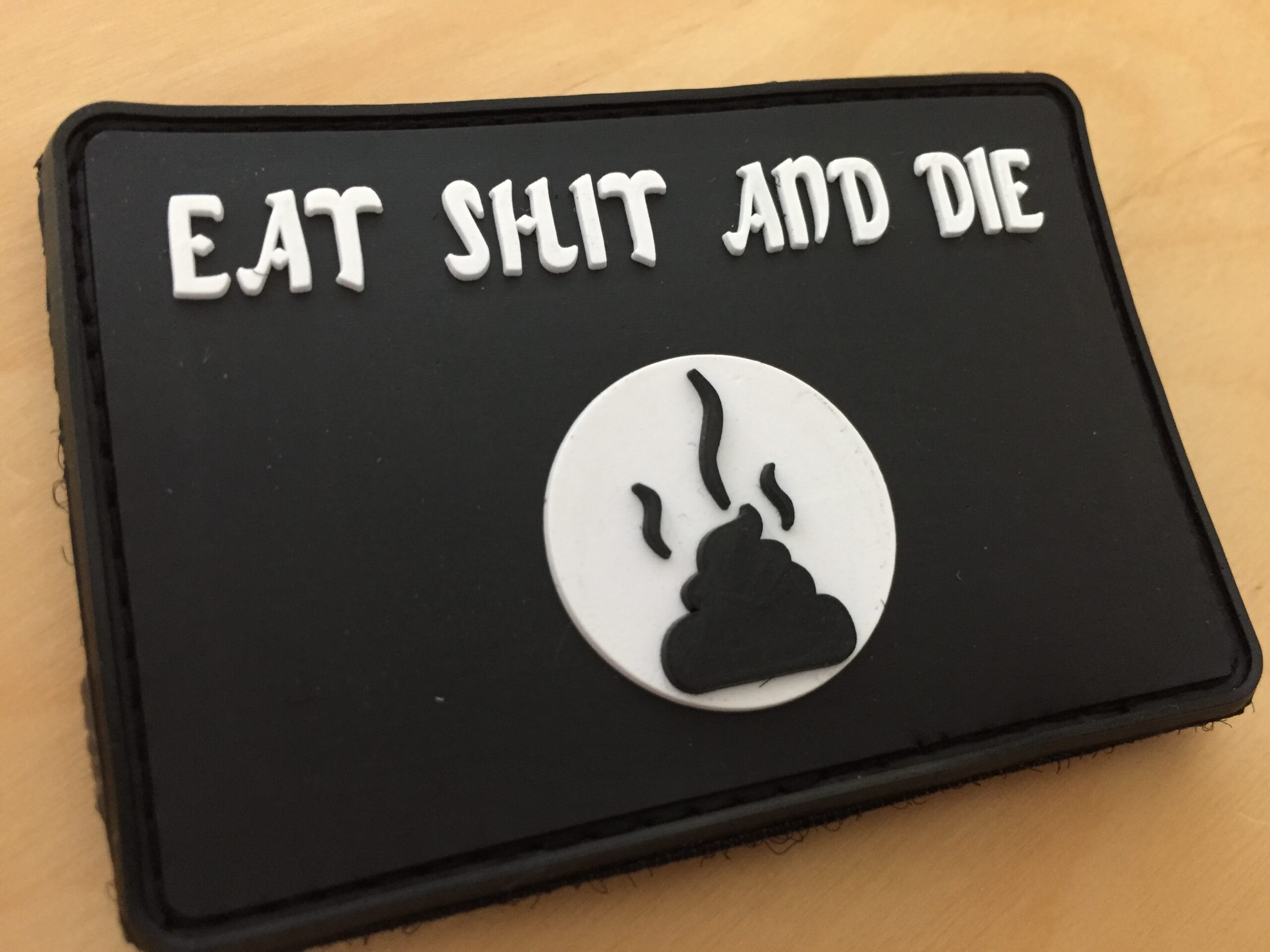 3D Rubberpatch: "EAT SHIT AND DIE" – Bild 2
