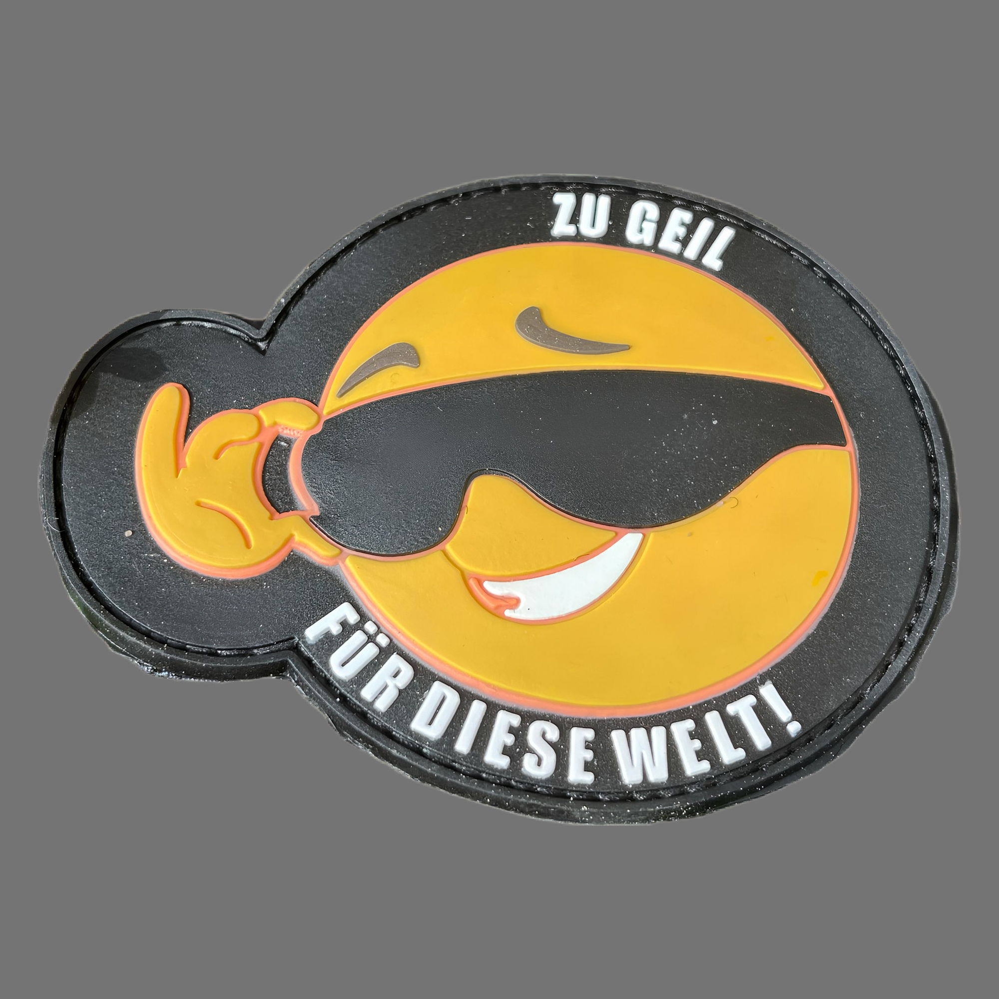 3D Rubberpatch: "ZU GEIL FÜR DIESE WELT!"