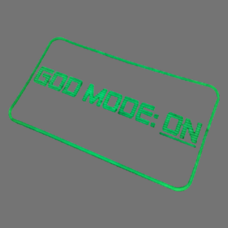 3DRubber Patch:"GOD MODE: ON" nachleuchtend